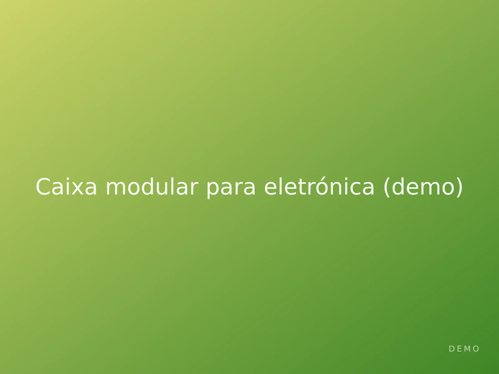 Caixa modular para eletrónica (demo) — imagem ilustrativa de demonstração 1
